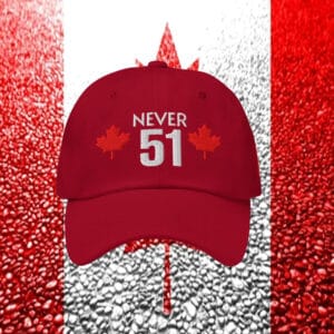 Canada Never 51 Hat