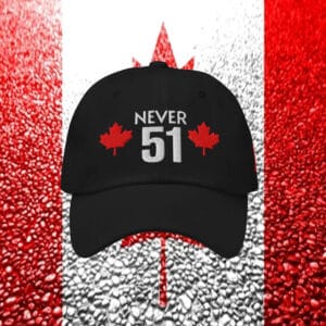 Canada Never 51 Hat