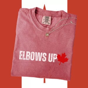 Canadian Liberal Protest, Elbows Up T-Shirt