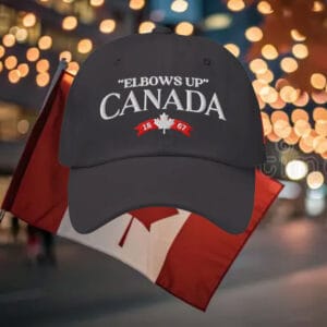 Elbows Up Canada 1867 Hat
