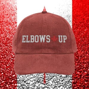 Elbows Up Canadian Corduroy Hat