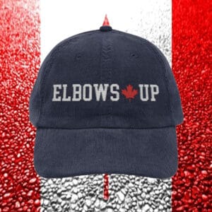 Elbows Up Canadian Corduroy Hat